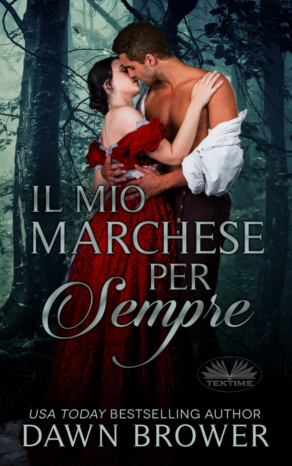 Обложка книги «Il Mio Marchese Per Sempre»