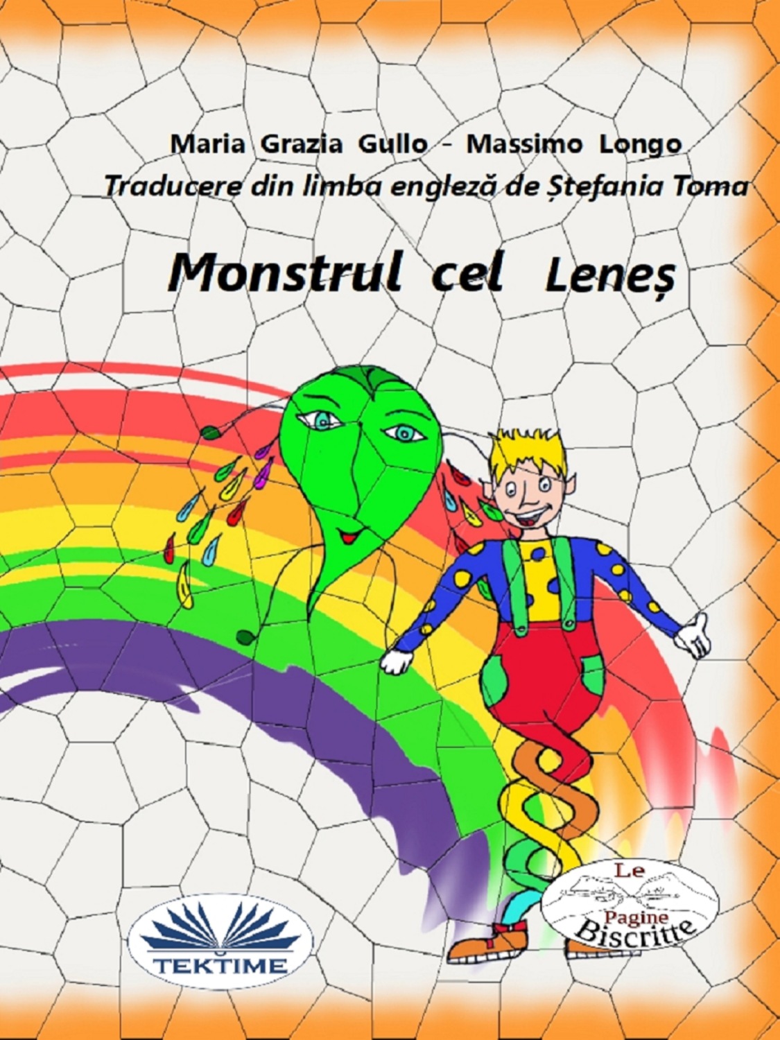 Обложка книги «Monstrul Cel Leneș»