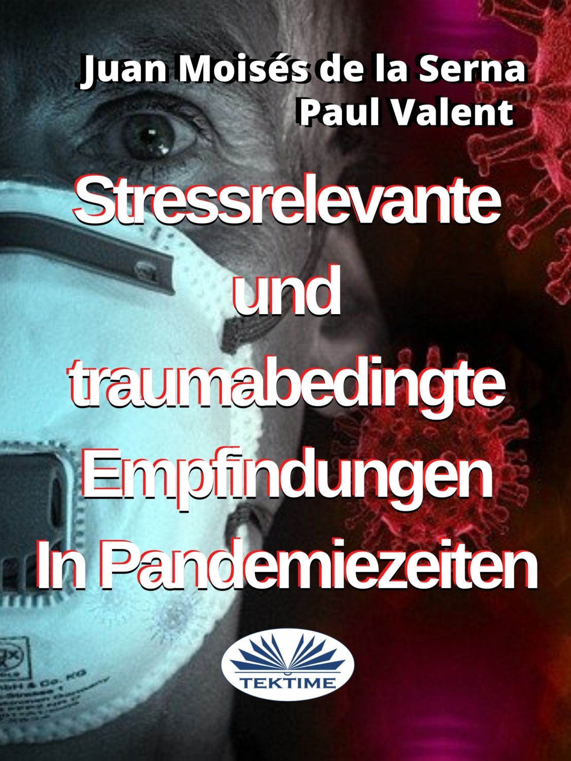 Обложка книги «Stressrelevante Und Traumabedingte Empfindungen In Pandemiezeiten»