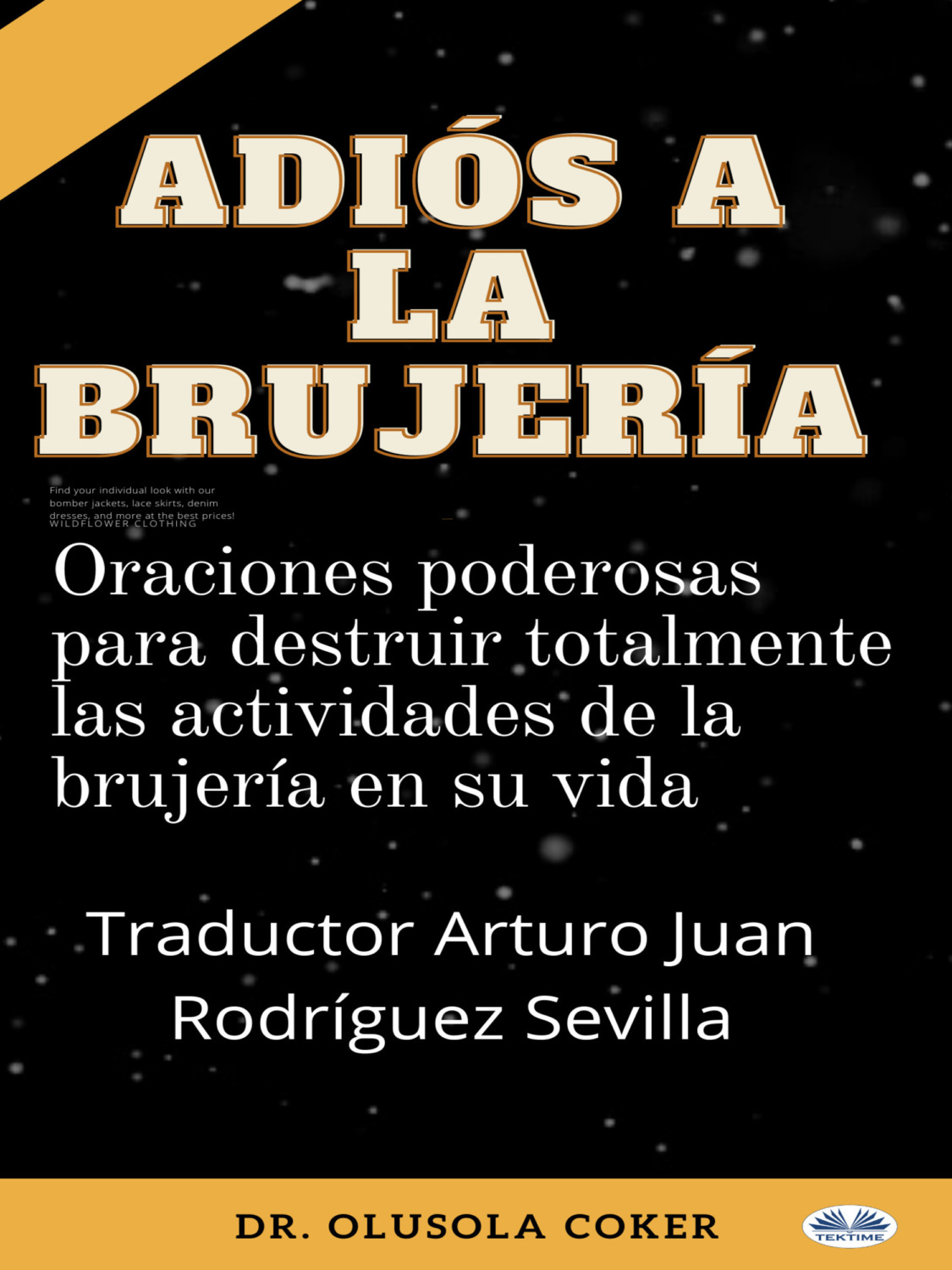 Обложка книги «Adiós A La Brujería»