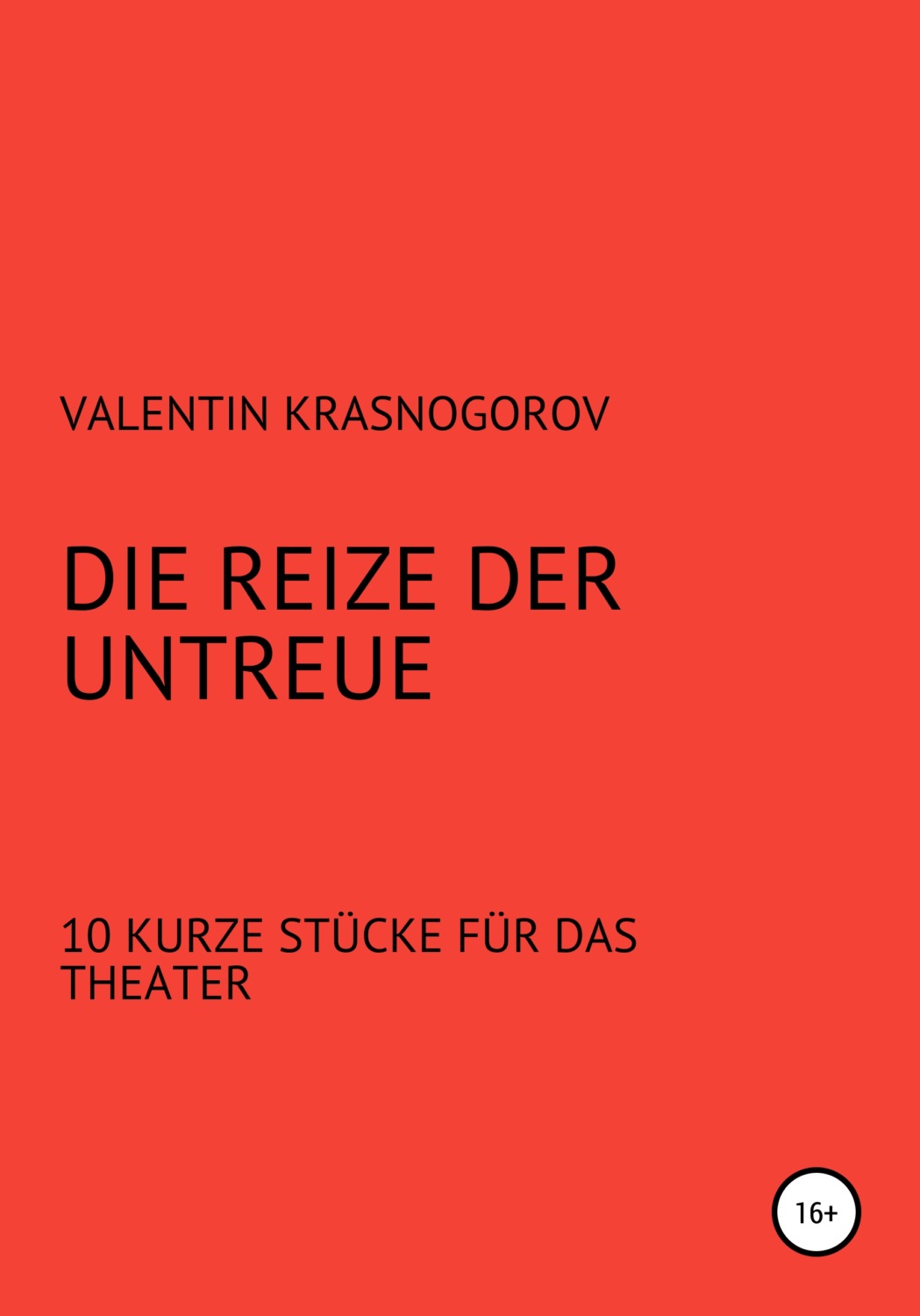 Обложка книги «Die Reize der Untreue»