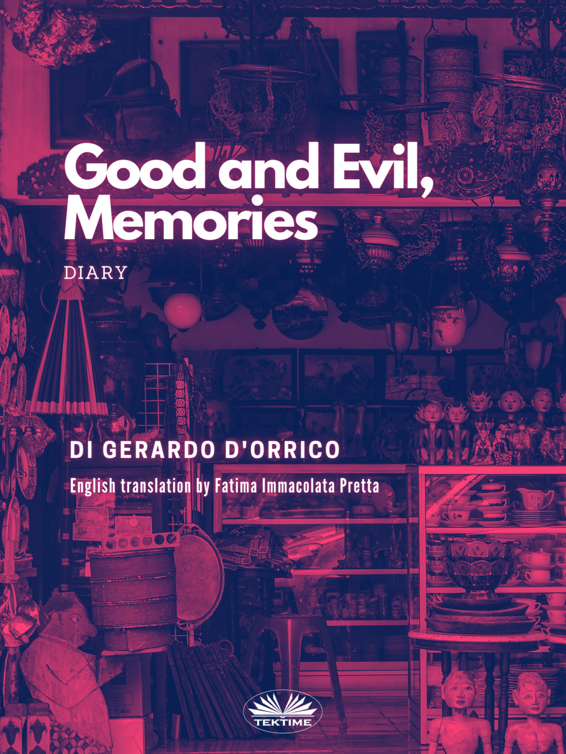 Обложка книги «Good And Evil, Memories»