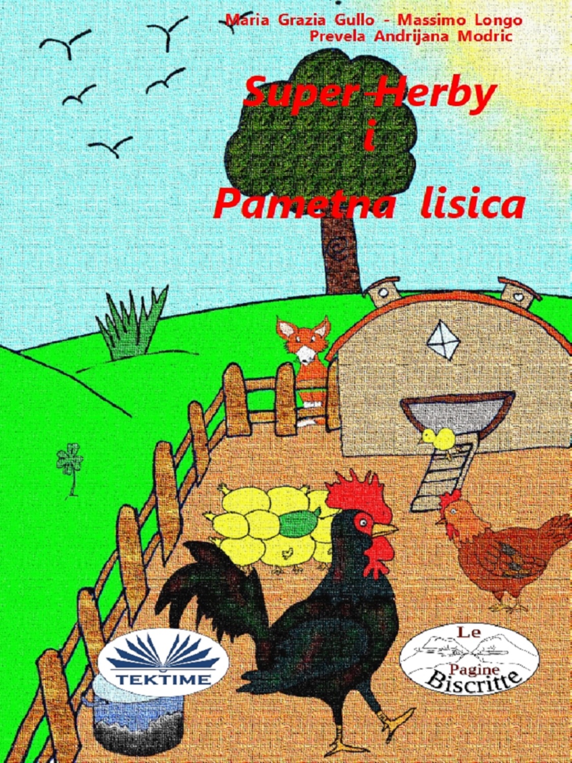 Обложка книги «Super Herby I Pametna Lisica»