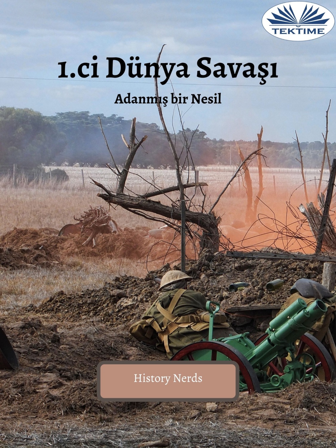Обложка книги «1.ci Dünya Savaşı»