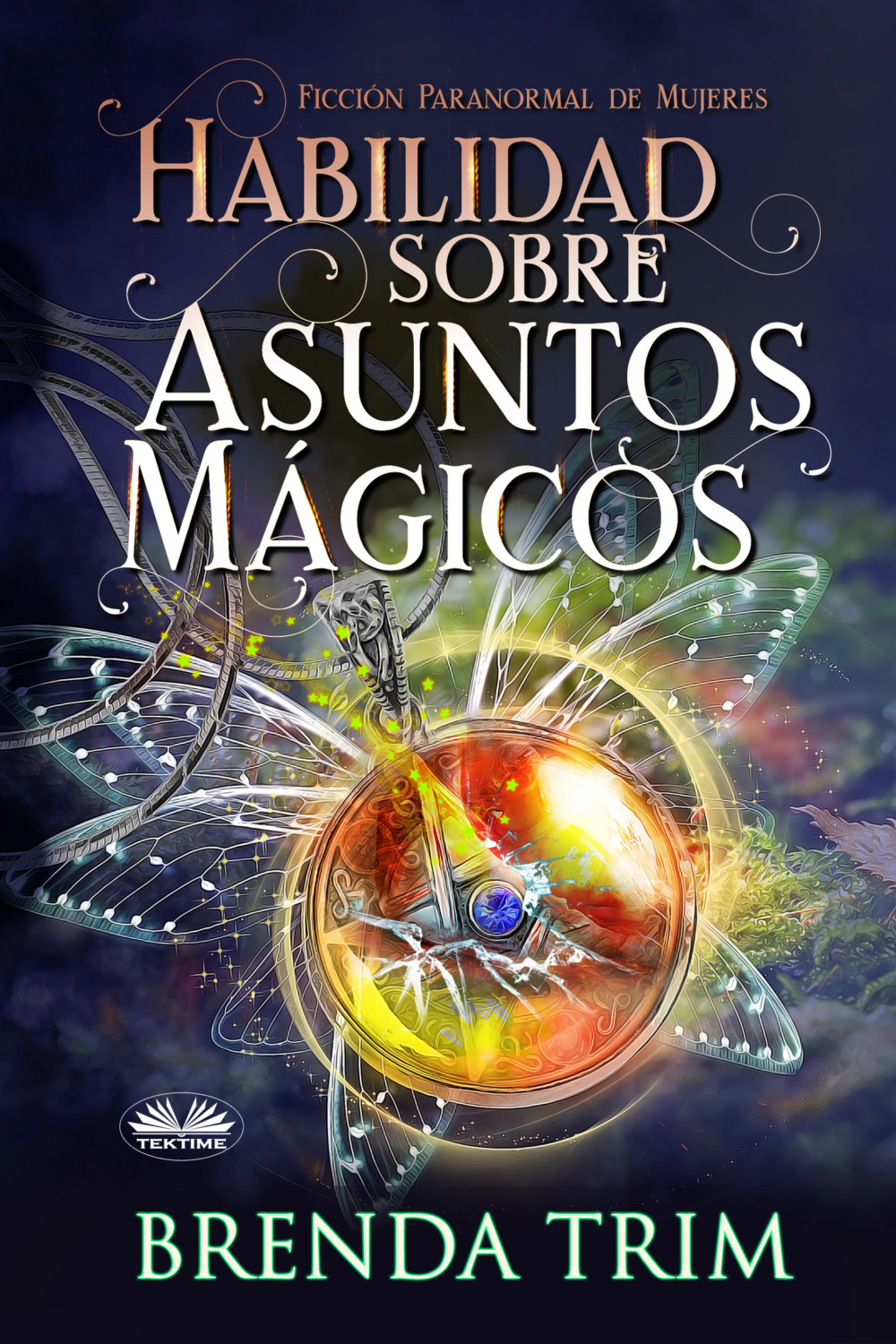 Обложка книги «Habilidad Sobre Asuntos Mágicos»