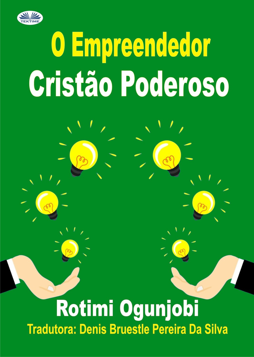 Обложка книги «O Empreendedor Cristão Poderoso»