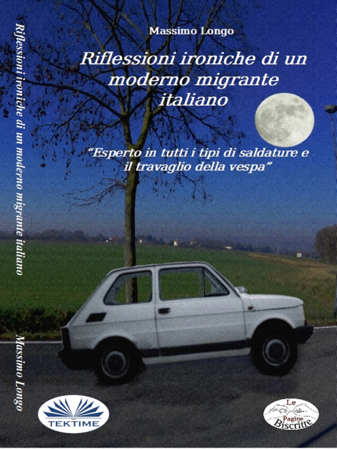 Обложка книги «Riflessioni Ironiche Di Un Moderno Migrante Italiano»
