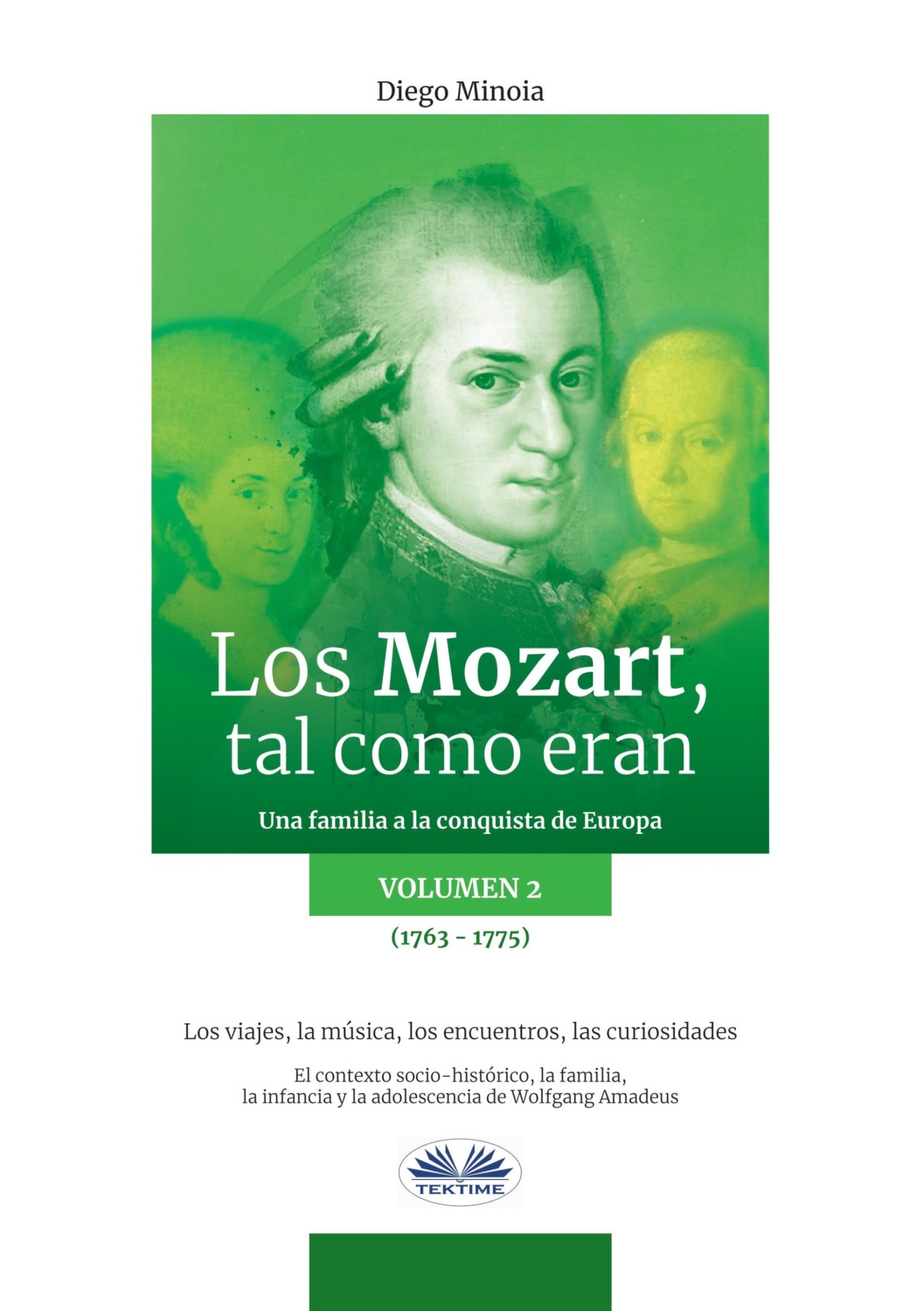 Обложка книги «Los Mozart, Tal Como Eran. (Volumen 2)»