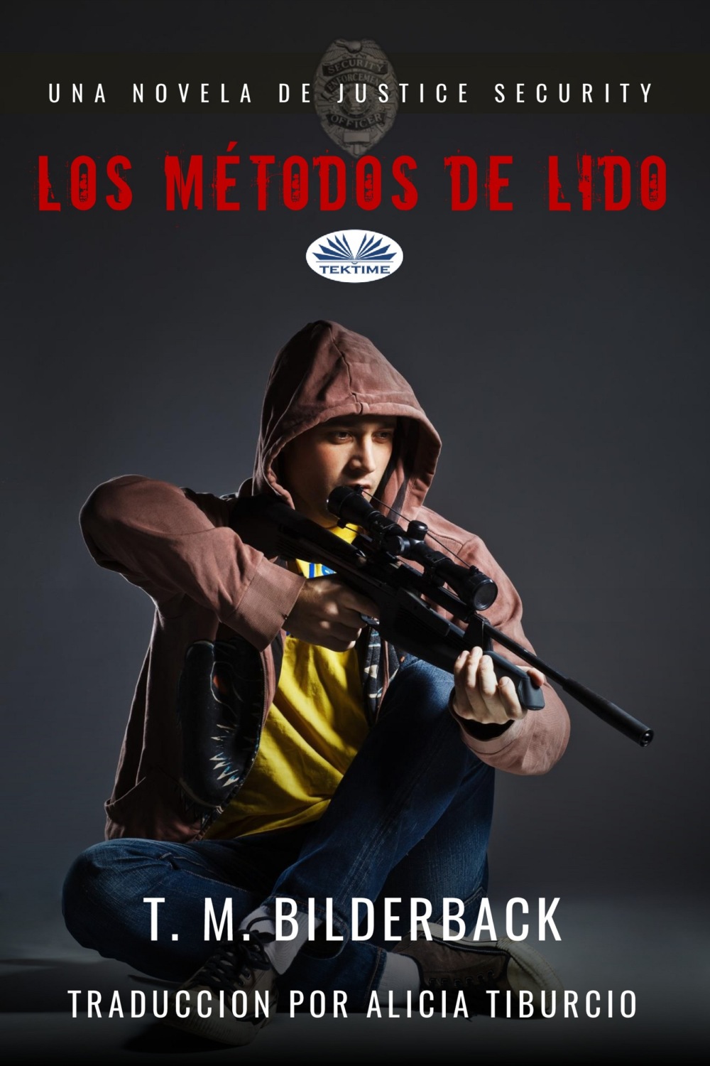 Обложка книги «Los Métodos De Lido - Una Novela De Justice Security»
