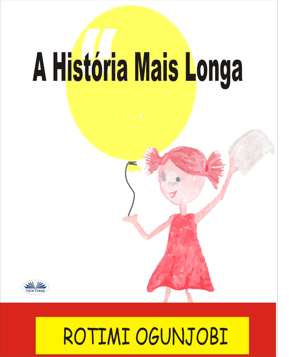 Обложка книги «A História Mais Longa»