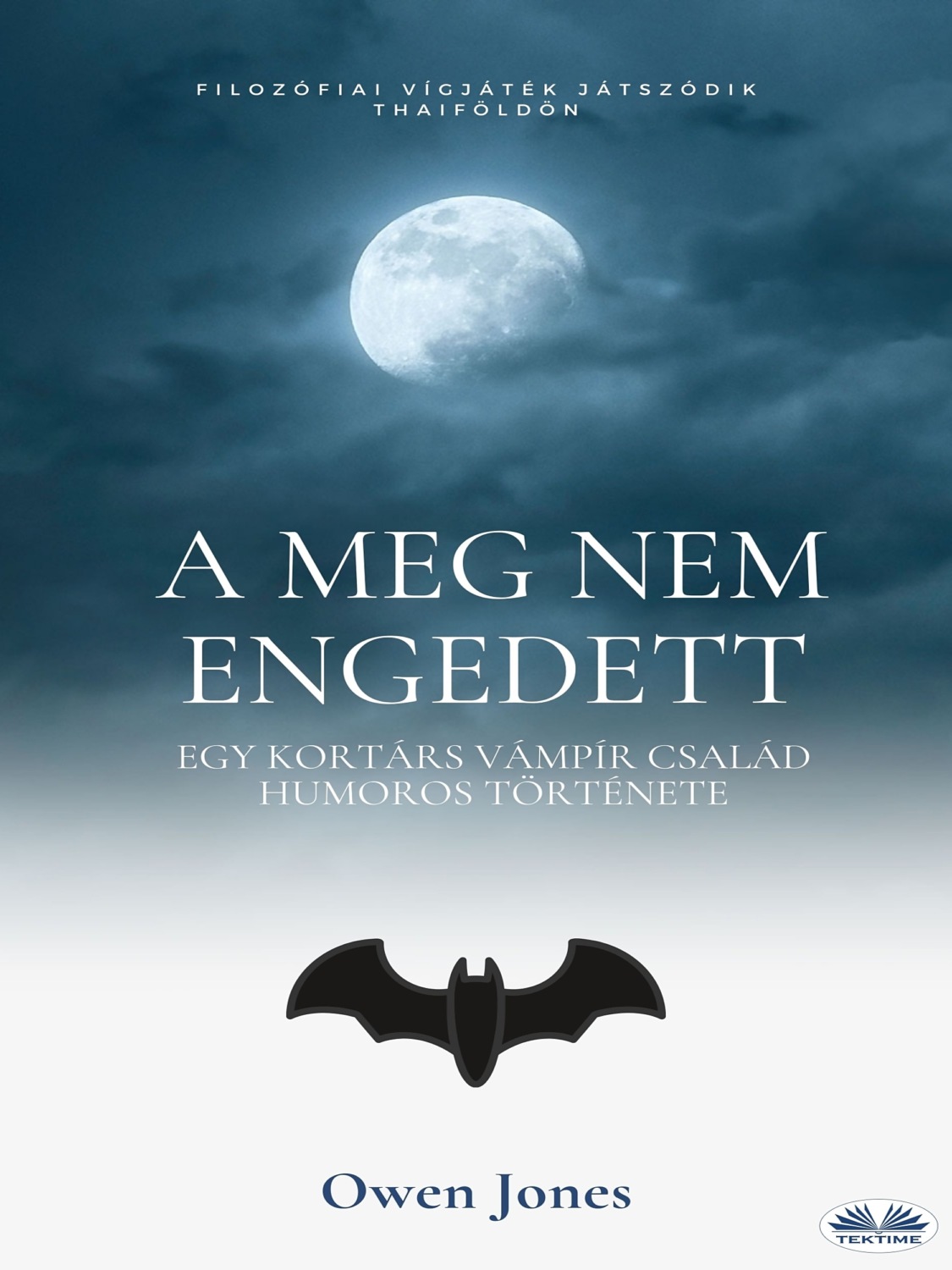 Обложка книги «A Meg Nem Engedett»