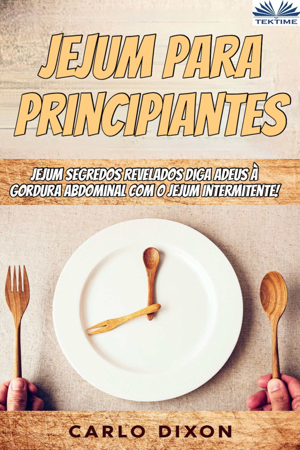 Обложка книги «Jejum Para Principiantes»