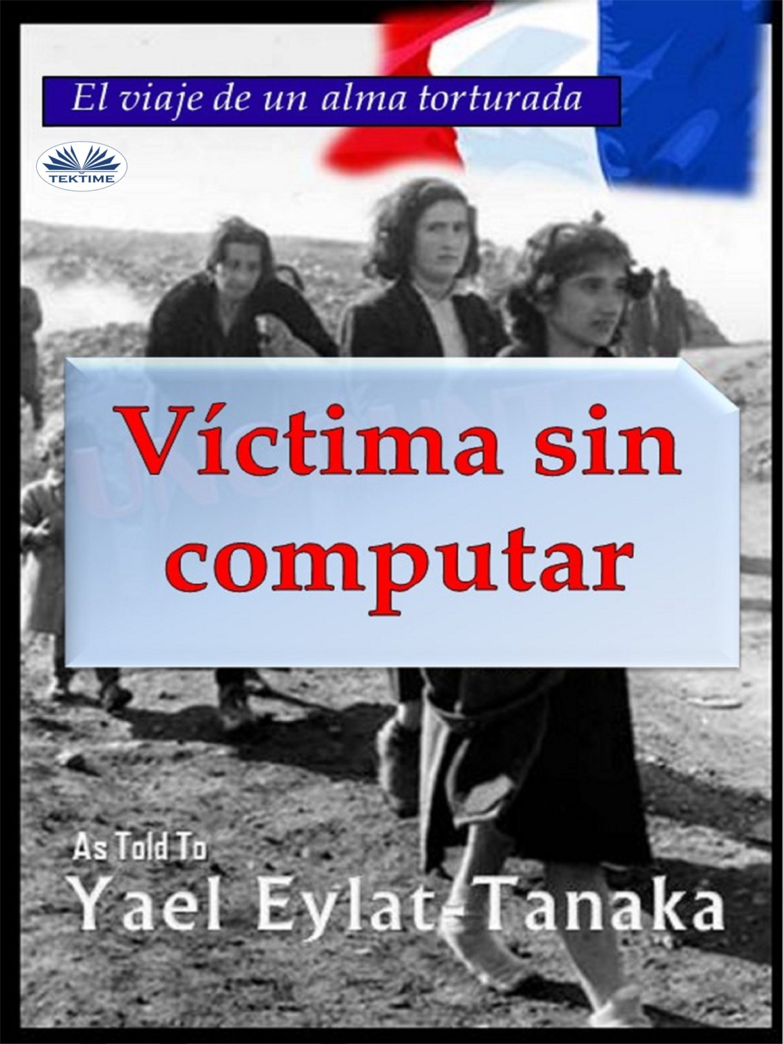 Обложка книги «Víctima Sin Computar»