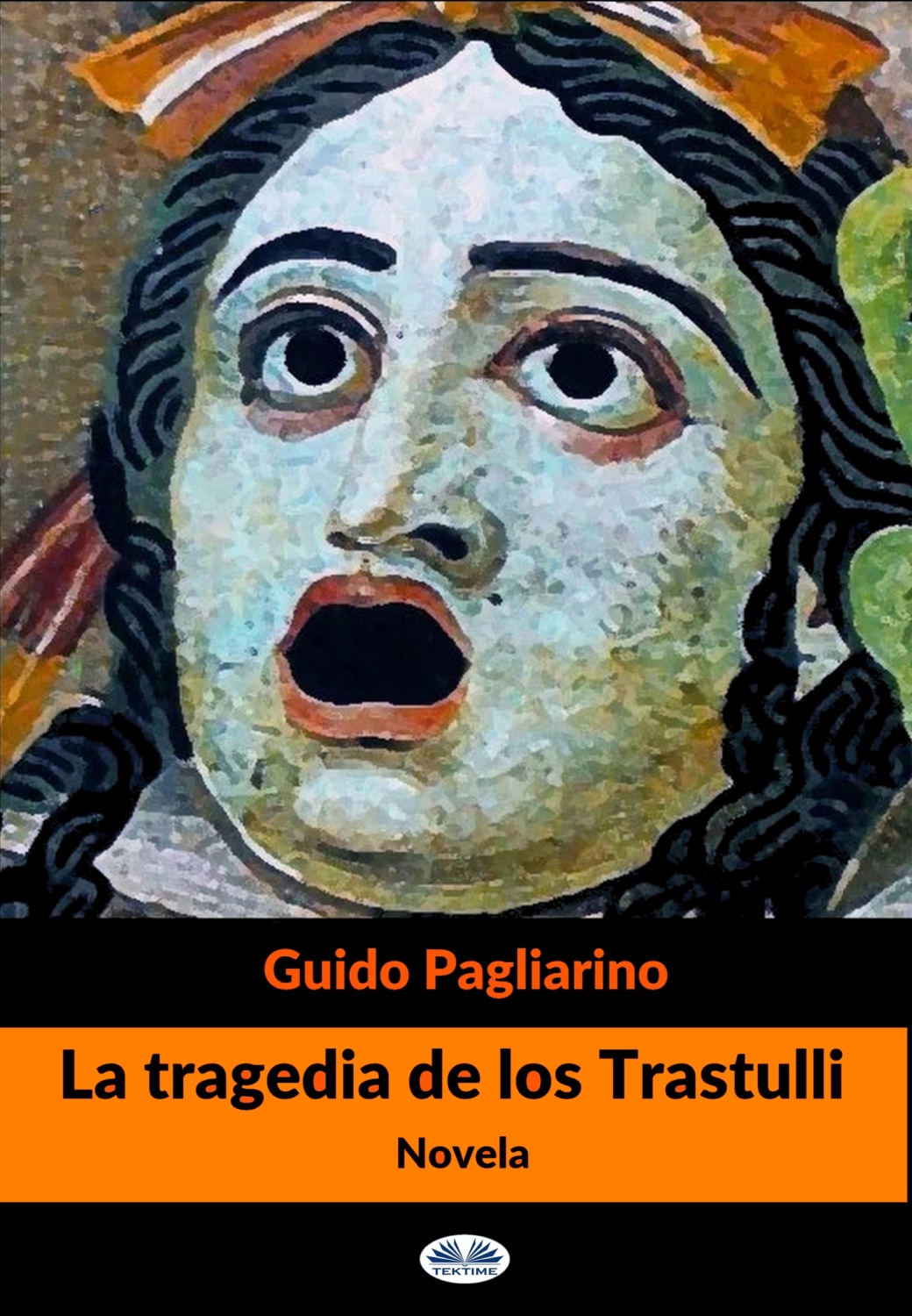 Обложка книги «La Tragedia De Los Trastulli»