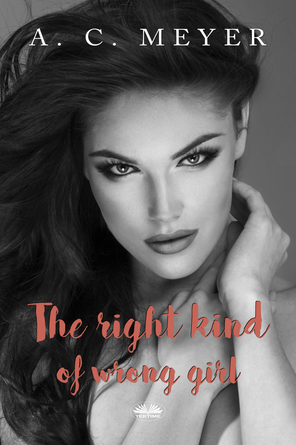 Обложка книги «The Right Kind Of Wrong Girl»