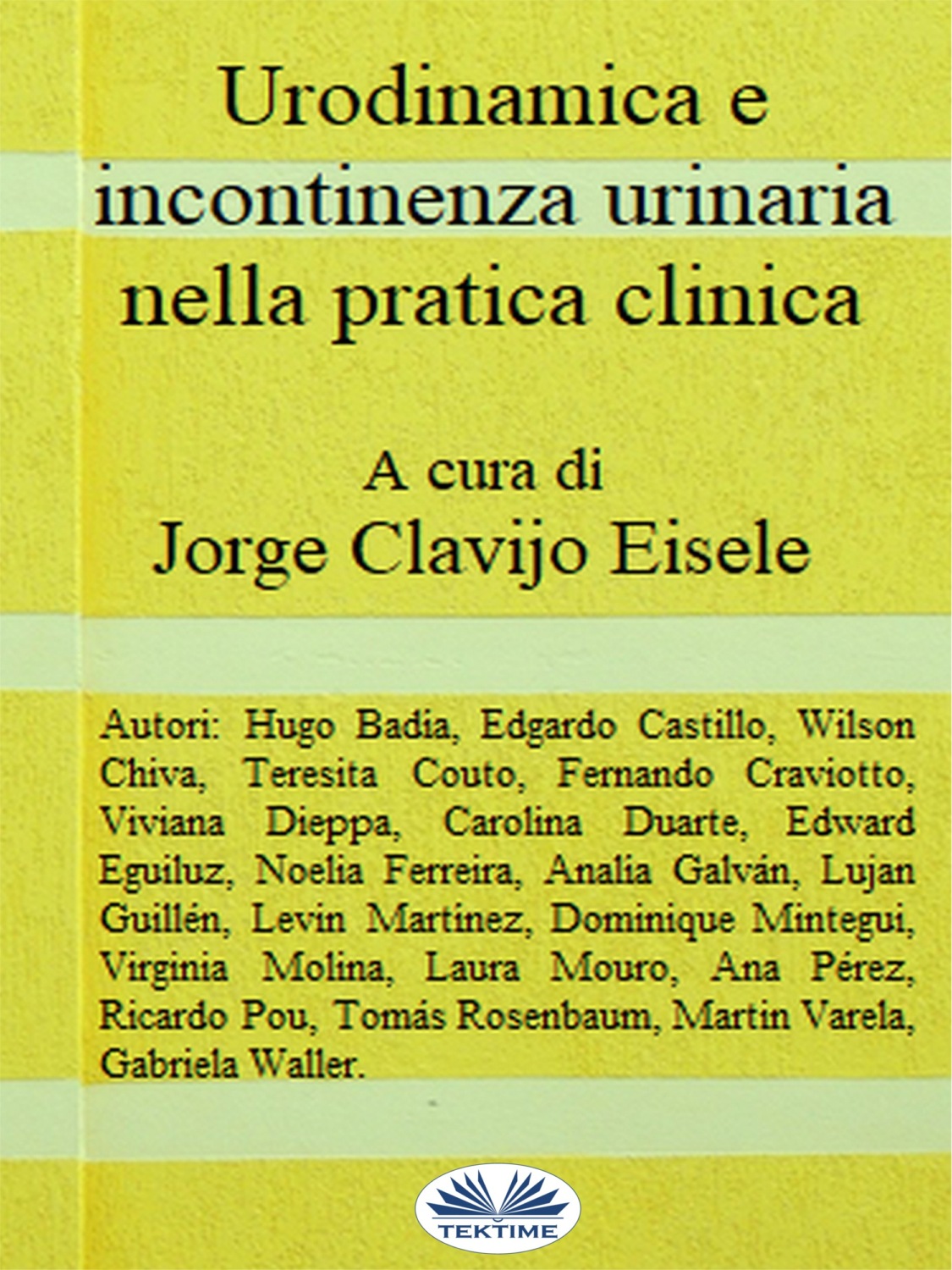 Обложка книги «Urodinamica E Incontinenza Urinaria Nella Pratica Clinica»