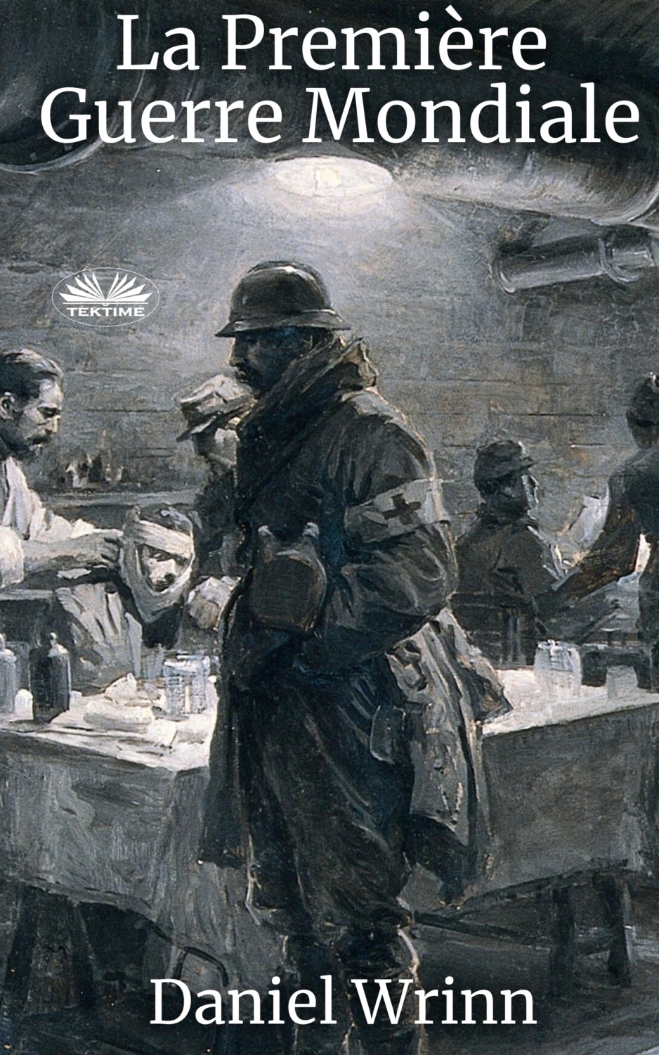 Обложка книги «La Première Guerre Mondiale»
