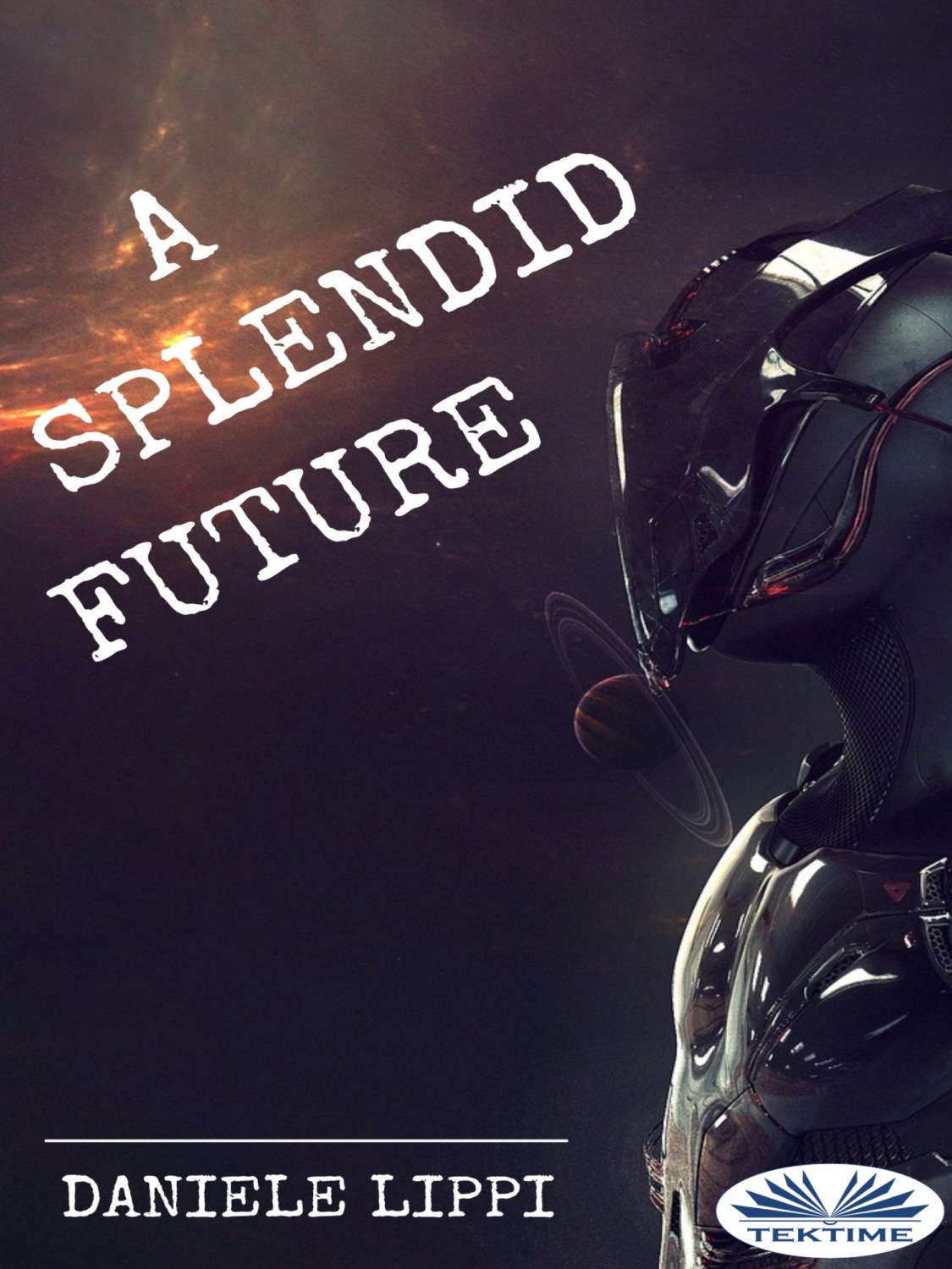 Обложка книги «A Splendid Future»