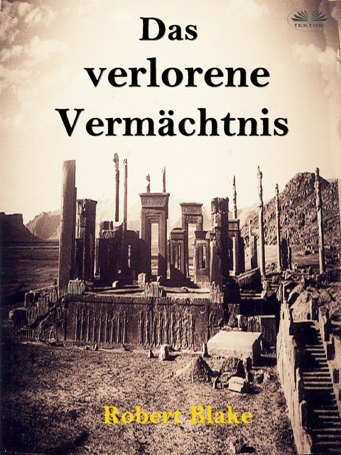 Обложка книги «Das Verlorene Vermächtnis»