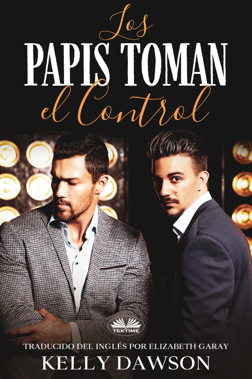 Обложка книги «Los Papis Toman El Control»