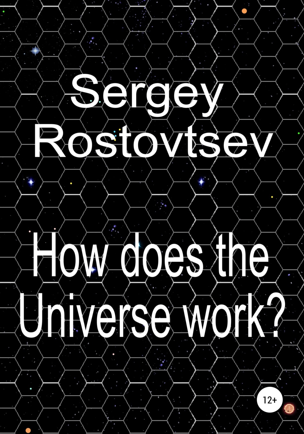 Обложка книги «How does the Universe work?»