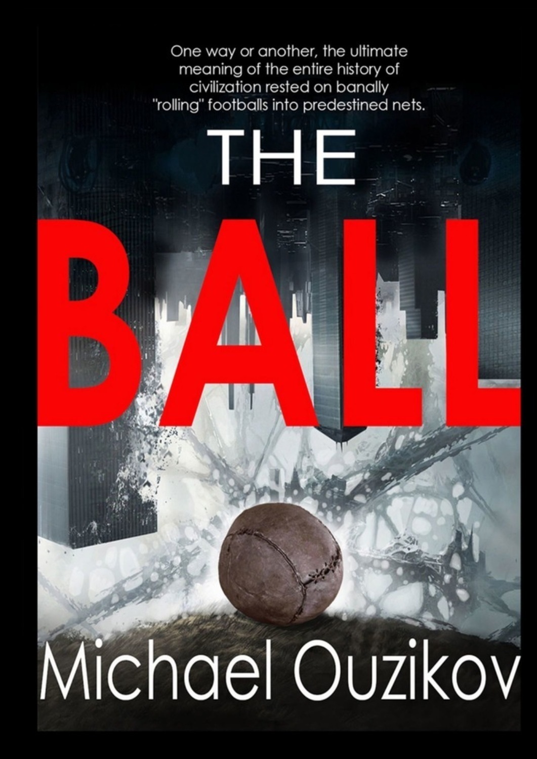 Обложка книги «The Ball. Volume#1. “Kuluangwa”»