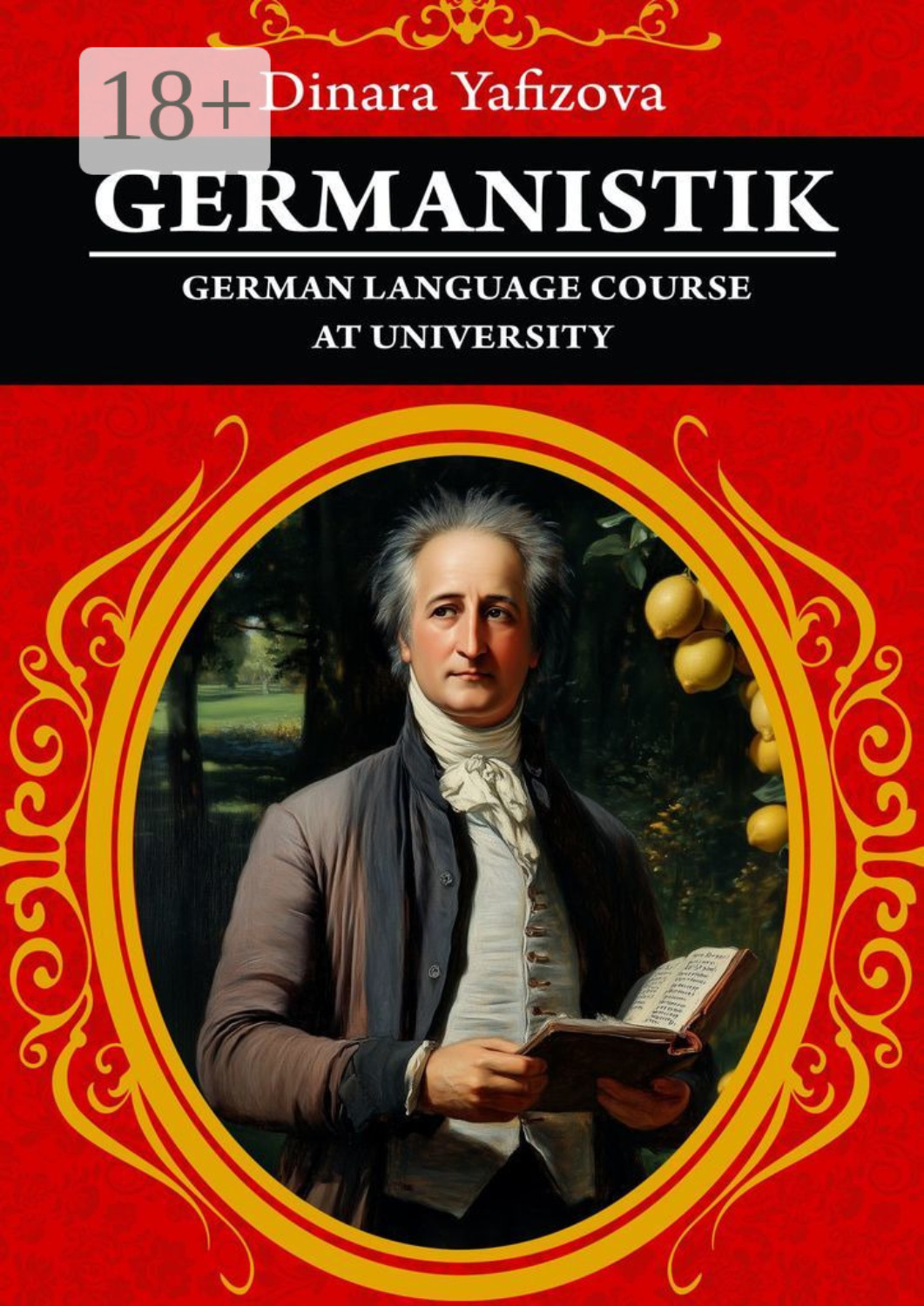 Обложка книги «Germanistik. German language course at university. Курс немецкого языка на Педфакультете КФУ»