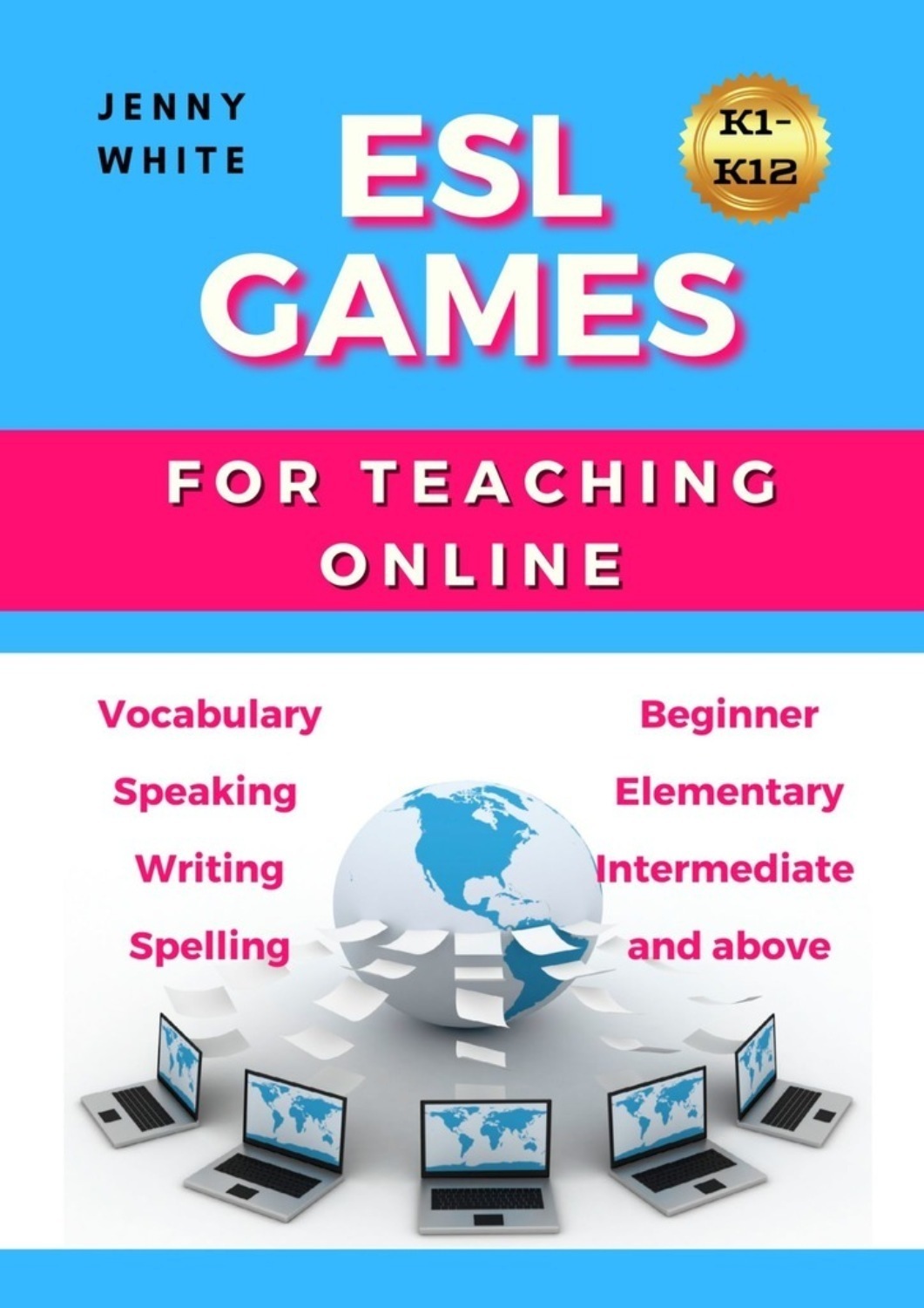 Обложка книги «ESL GAMES. FOR TEACHING ONLINE»