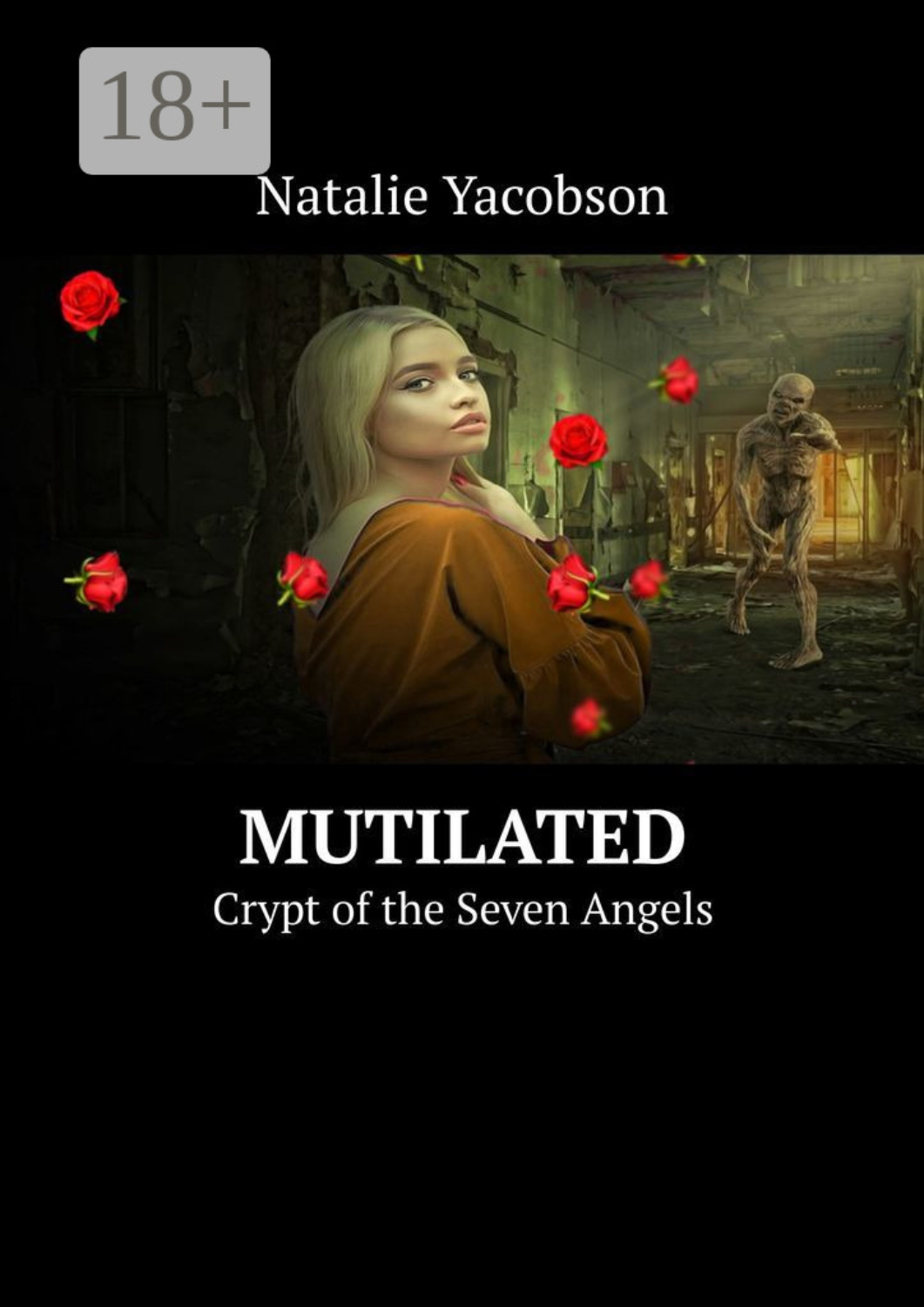 Обложка книги «Mutilated. Crypt of the Seven Angels»