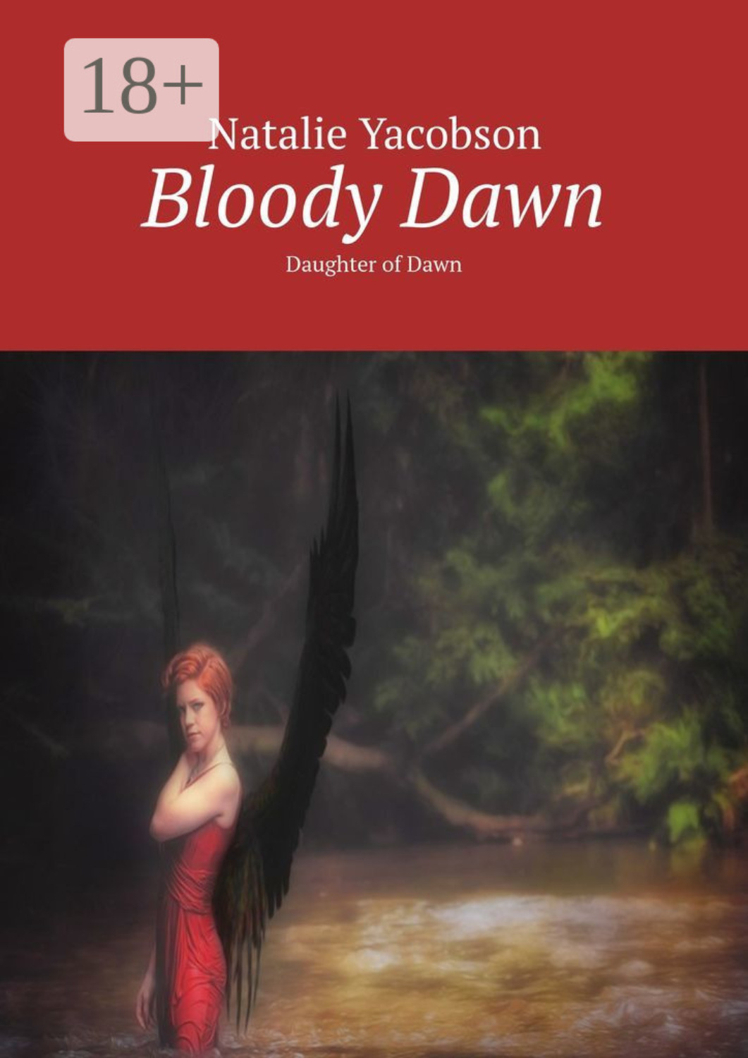 Обложка книги «Bloody Dawn. Daughter of Dawn»