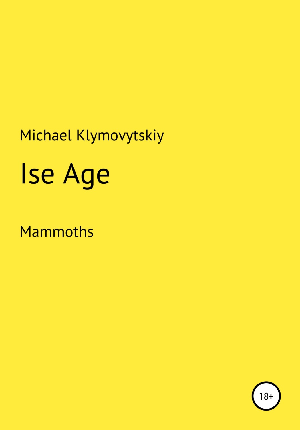 Обложка книги «Ice Age»
