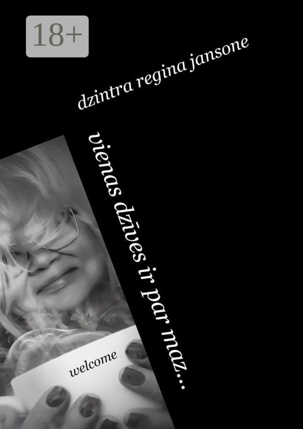 Обложка книги «Vienas dzīves ir par maz…»