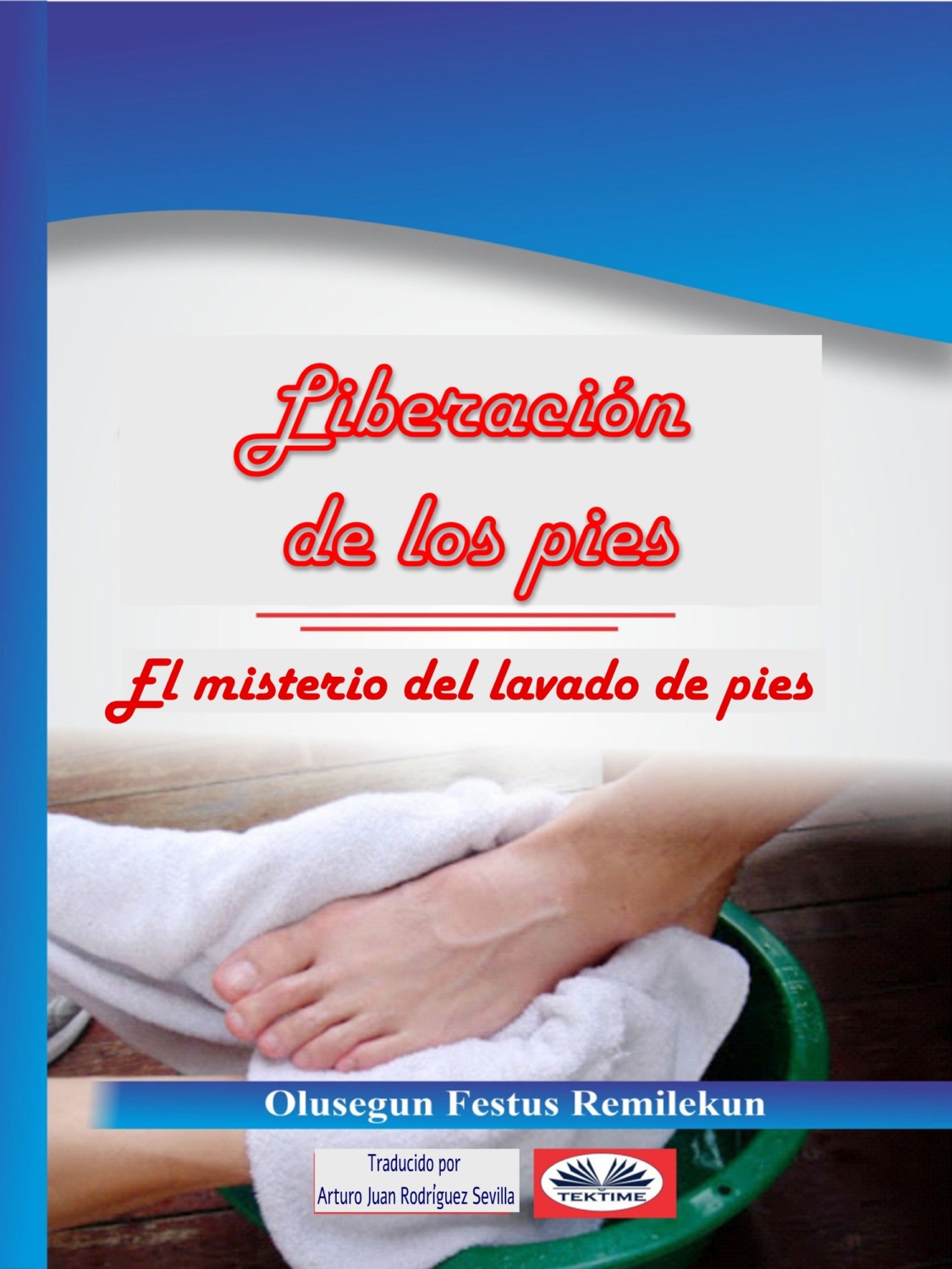 Обложка книги «Liberación De Los Pies»