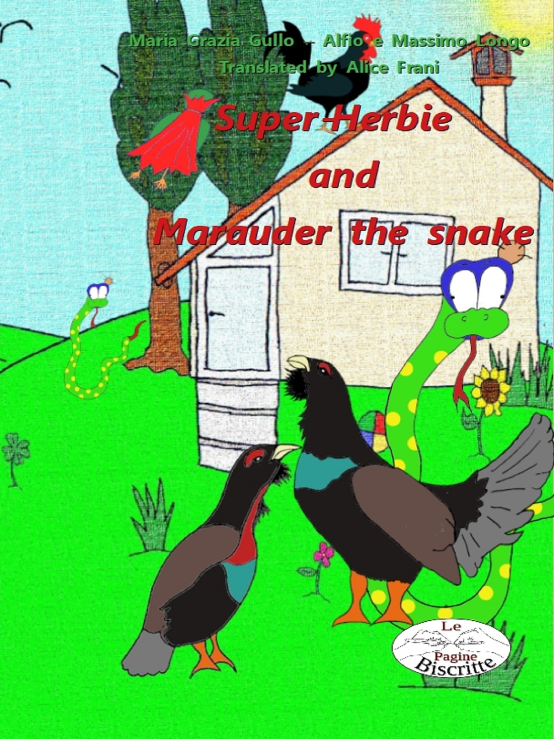 Обложка книги «Super-Herbie And Marauder The Snake»