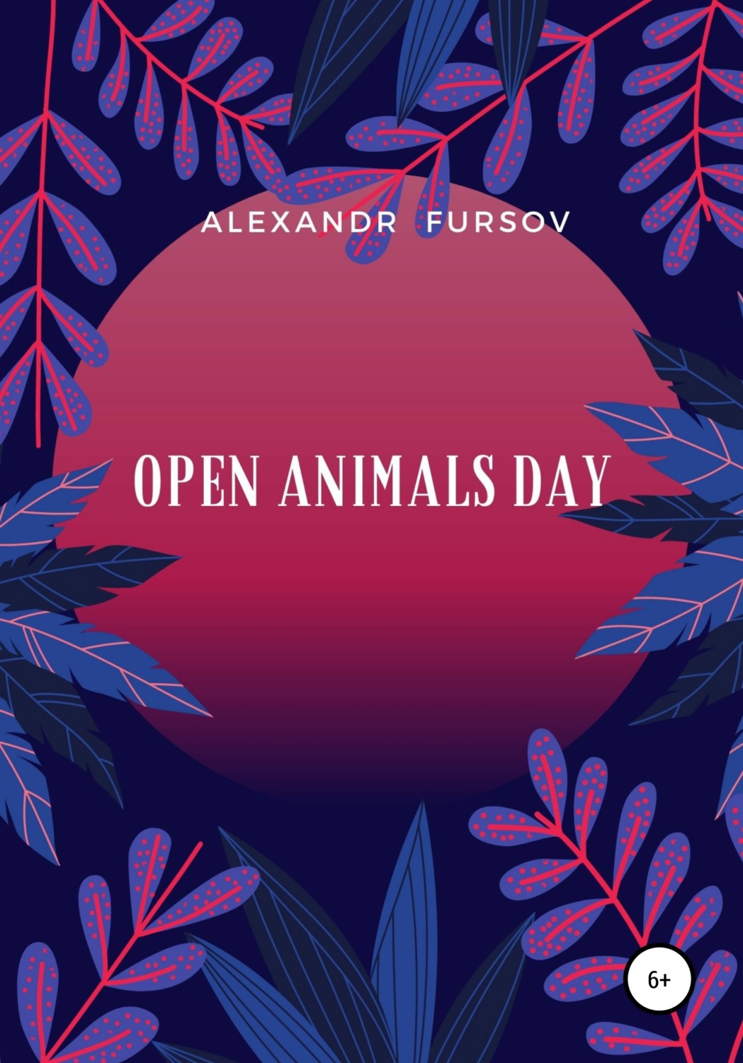 Обложка книги «Open Animals Day»