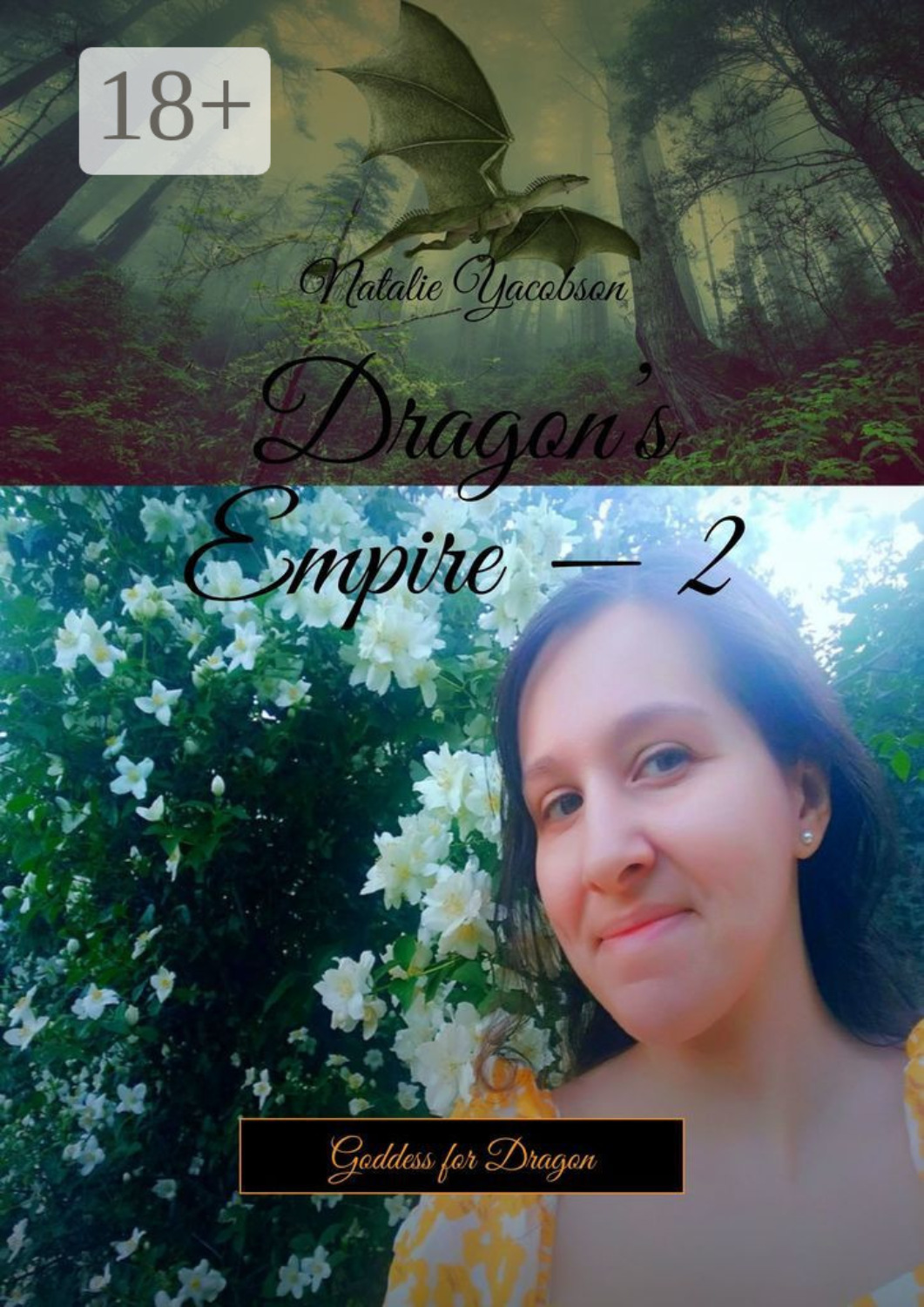 Обложка книги «Dragon’s Empire – 2. Goddess for Dragon»