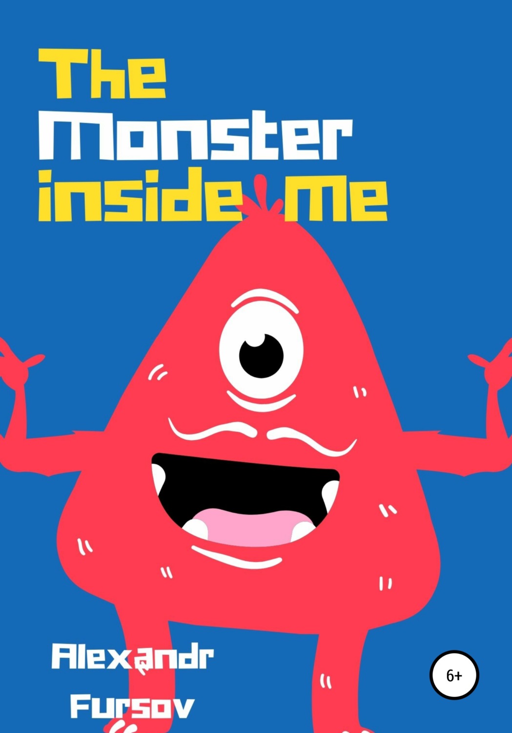 Обложка книги «The monster inside me»