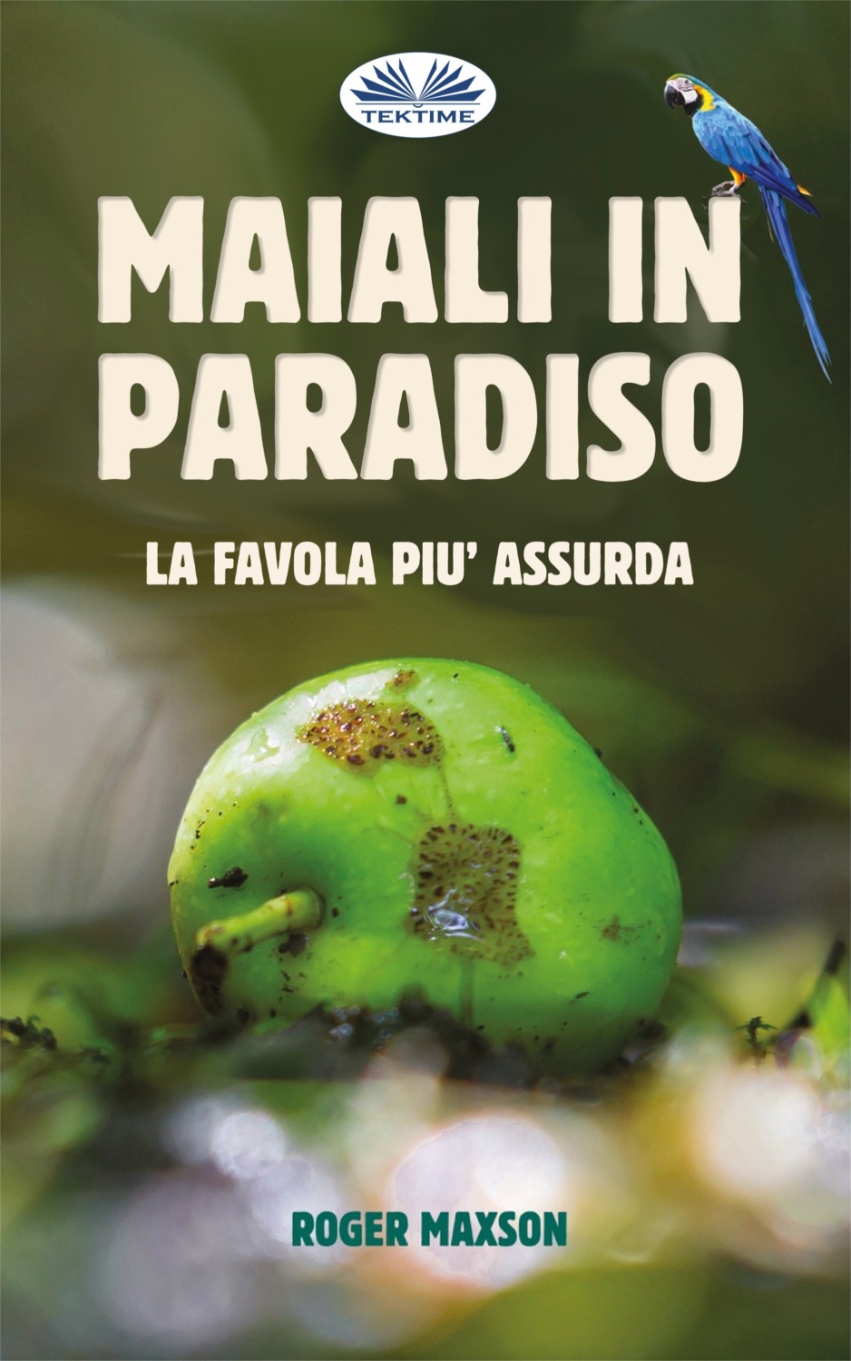 Обложка книги «Maiali In Paradiso»