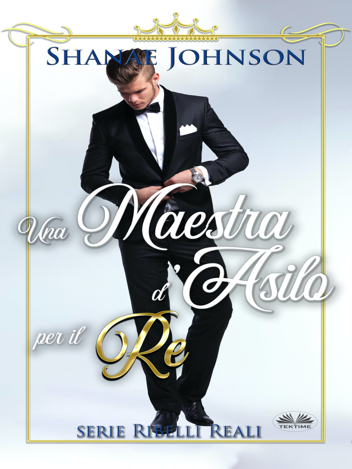 Обложка книги «Una Maestra D'Asilo Per Il Re»