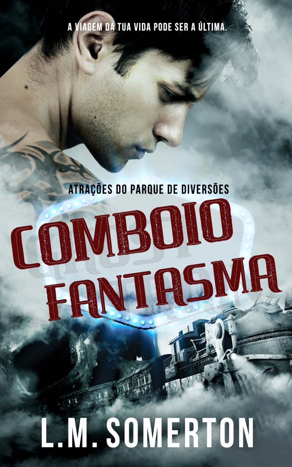 Обложка книги «Comboio-Fantasma»