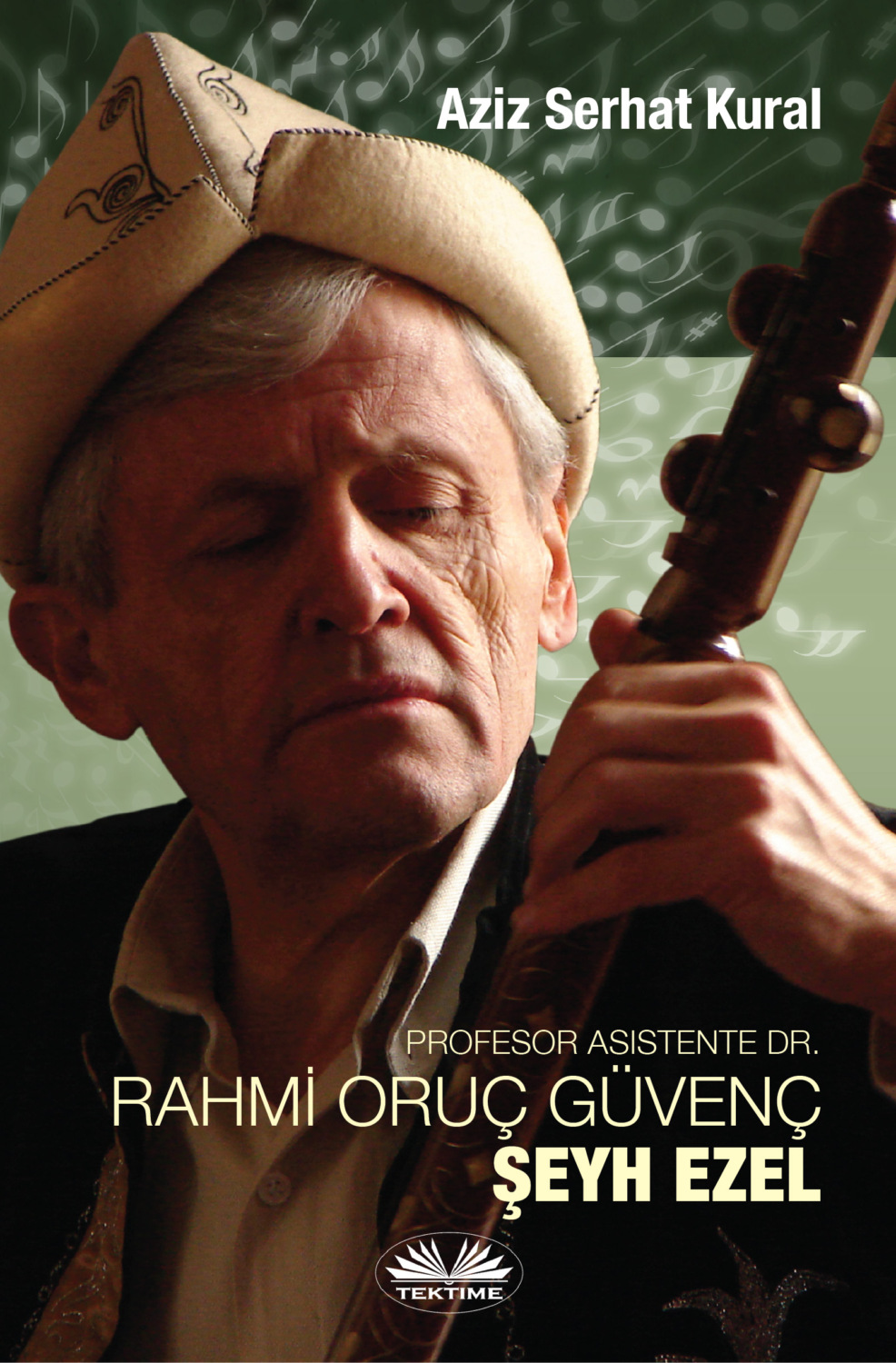 Обложка книги «PROFESOR ASISTENTE DR. RAHMİ ORUÇ GÜVENÇ - ŞEYH EZEL»