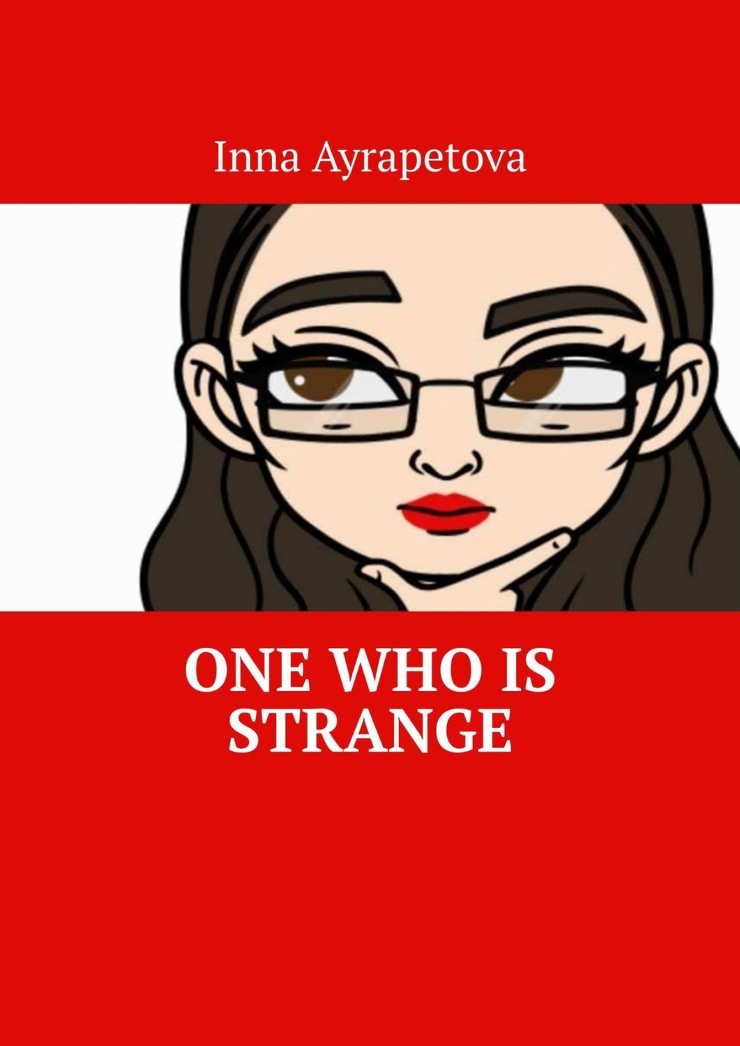 Обложка книги «One Who Is Strange»