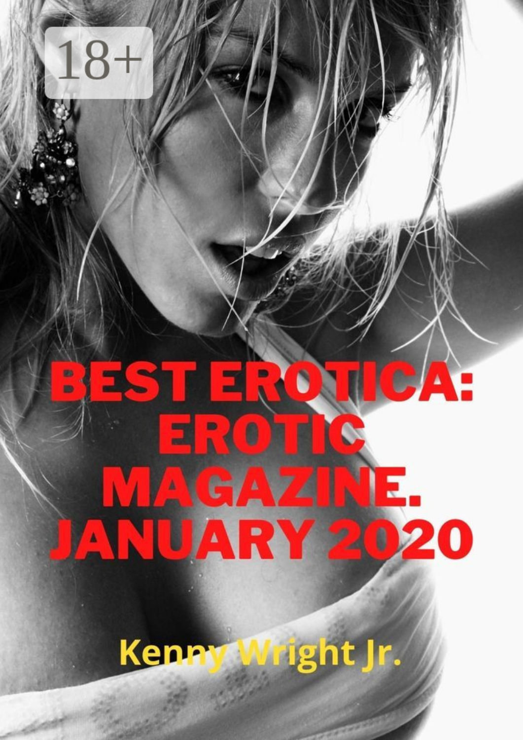 Обложка книги «Best erotica: erotic magazine. January 2020»