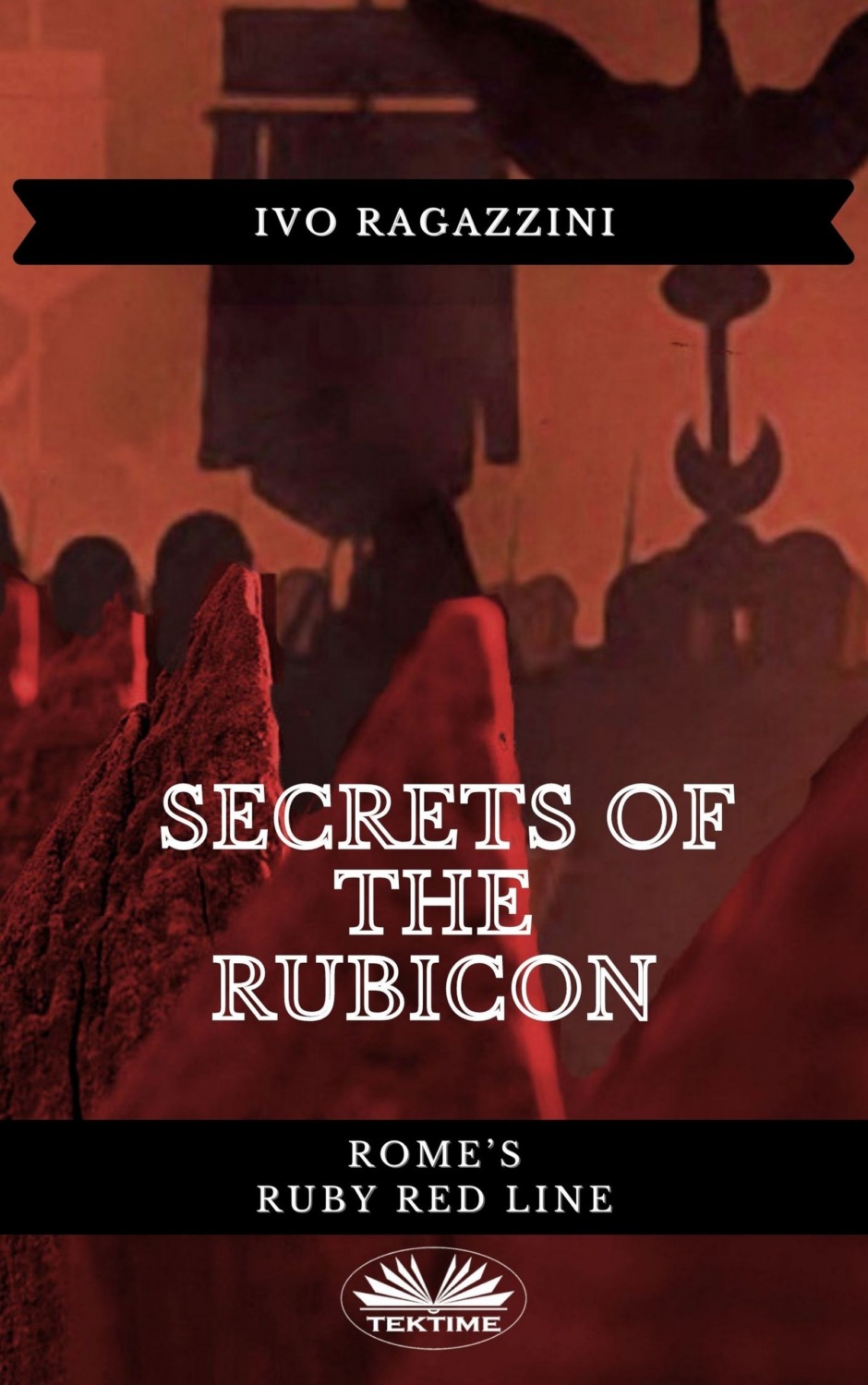 Обложка книги «Secrets Of The Rubicon»