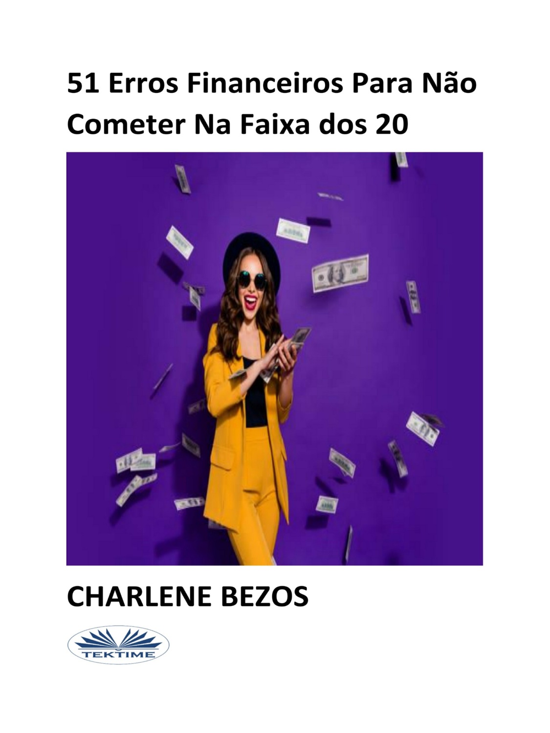 Обложка книги «51 Erros Financeiros Para Não Cometer Na Faixa Dos 20»