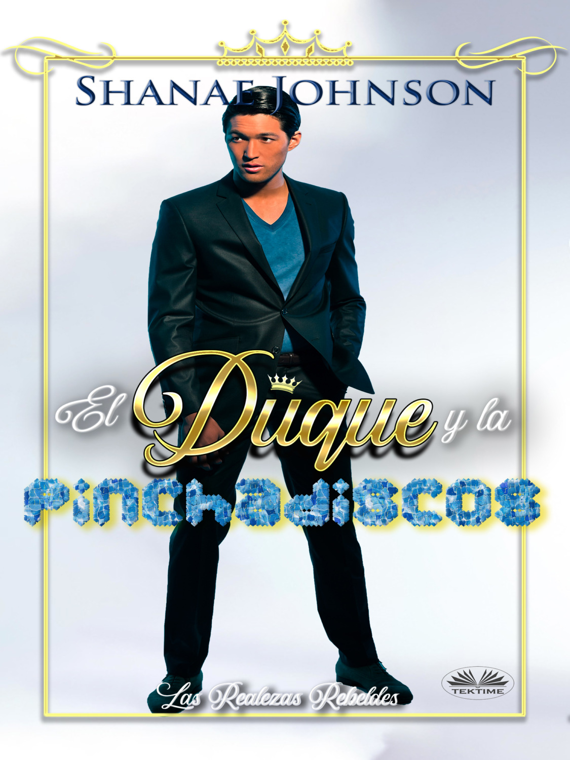 Обложка книги «El Duque Y La Pinchadiscos»