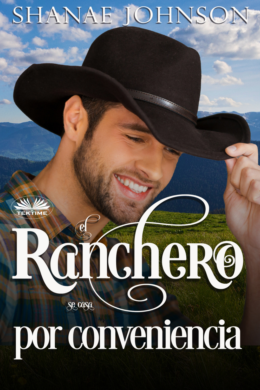 Обложка книги «El Ranchero Se Casa Por Conveniencia»