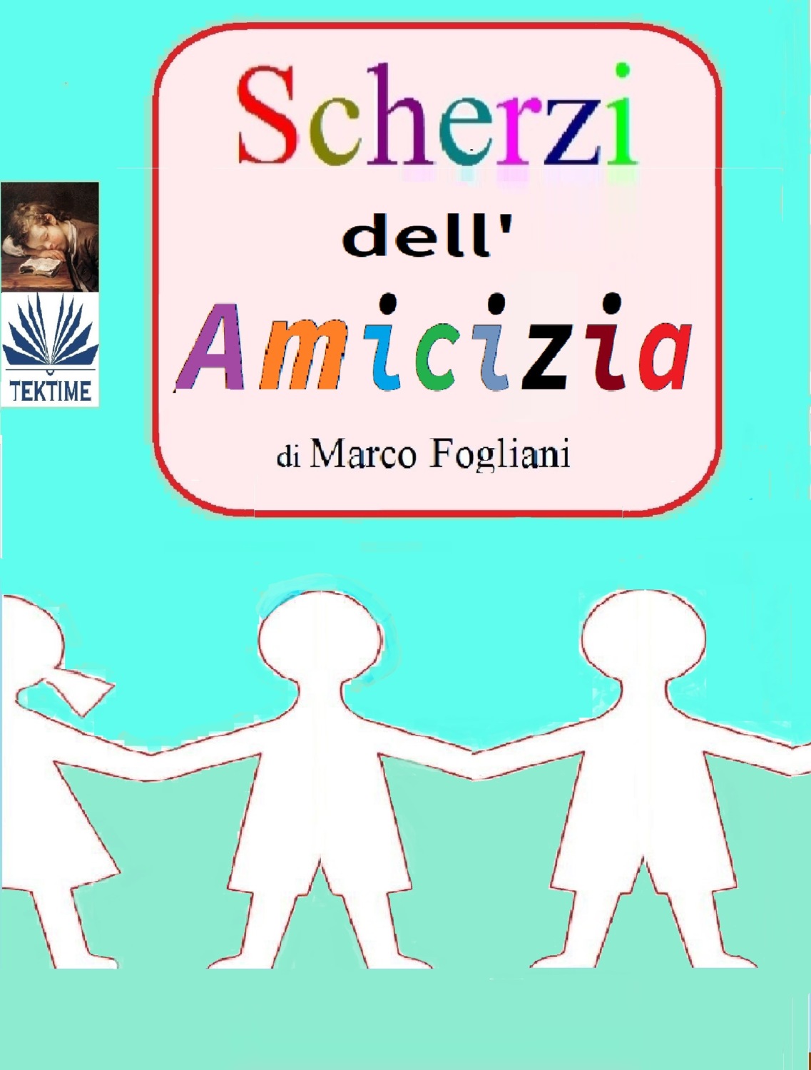 Обложка книги «Scherzi Dell'Amicizia»