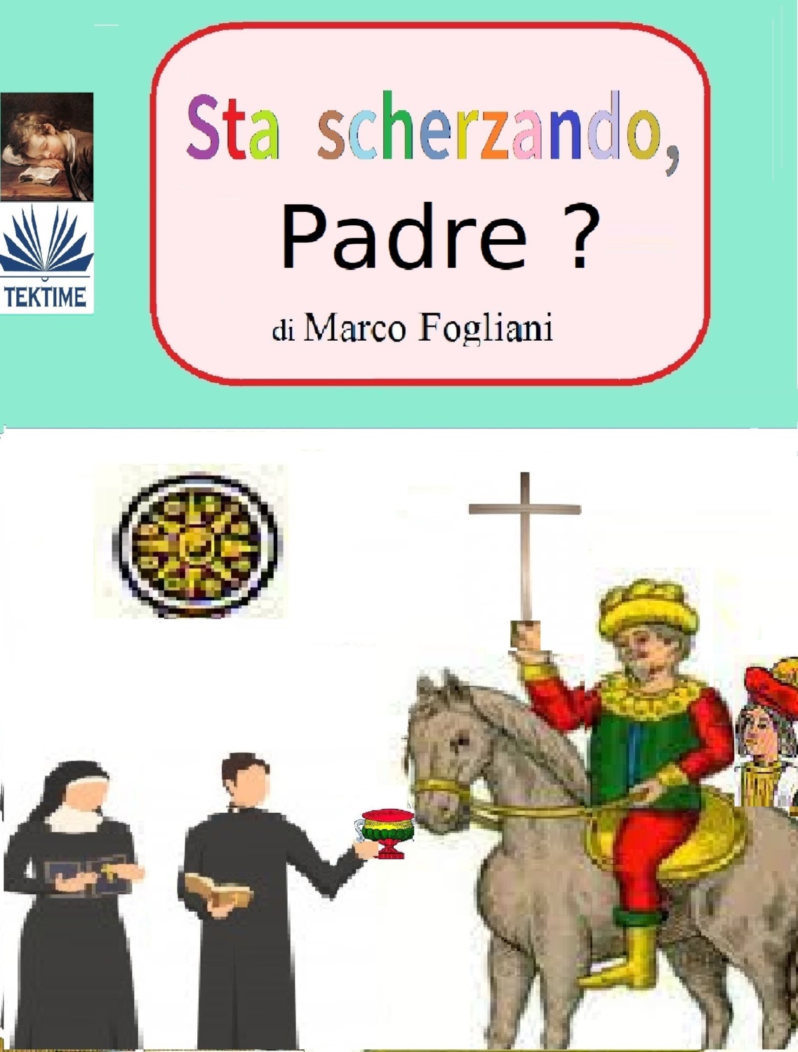Обложка книги «Sta Scherzando, Padre?»