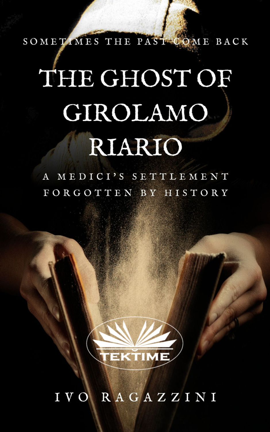 Обложка книги «The Ghost Of Girolamo Riario»